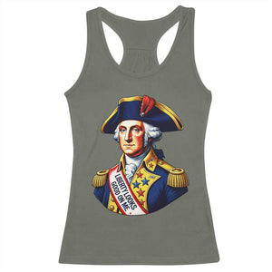 George Washington Patriotic History Graphic Racerback Tank Top Liberty Looks Good On Me 4th of July Founding Father Humor TS02 Military Green Print Your Wear
