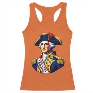 George Washington Patriotic History Graphic Racerback Tank Top Liberty Looks Good On Me 4th of July Founding Father Humor TS02 Orange Print Your Wear