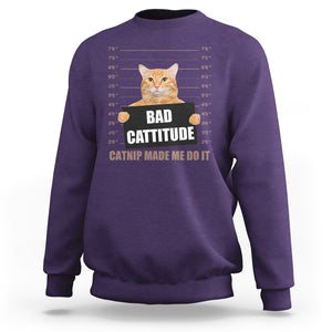 Funny Cat Mugshot Sweatshirt Bad Cattitude Catnip Made Me Do It TS02 Purple Printyourwear