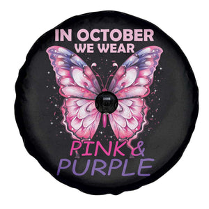 Breast Cancer And Domestic Violence Spare Tire Cover In October We Wear Pink and Purple Butterfly Support Squad TS02 Print Your Wear