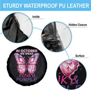 Breast Cancer And Domestic Violence Spare Tire Cover In October We Wear Pink and Purple Butterfly Support Squad TS02 Print Your Wear