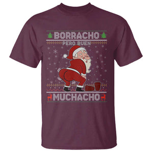 Funny Drunk Mexican Santa T Shirt Borracho Pero Buen Muchacho Good Guy in Spanish TS02 Maroon Print Your Wear