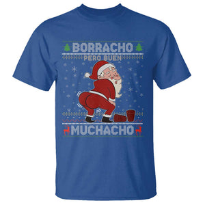 Funny Drunk Mexican Santa T Shirt Borracho Pero Buen Muchacho Good Guy in Spanish TS02 Royal Blue Print Your Wear