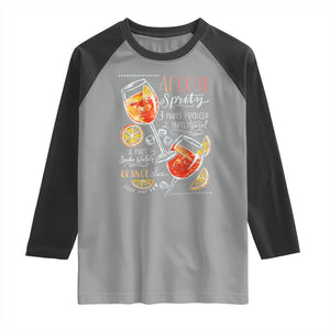 Aperol Spritz Raglan Shirt Cocktail Recipe Drinking Lover Gift TS02 Sport Gray Black Print Your Wear