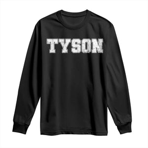 Team Tyson Long Sleeve Shirt Family Personalized Name Retro Vintage Minimalism TS02 Black Print Your Wear