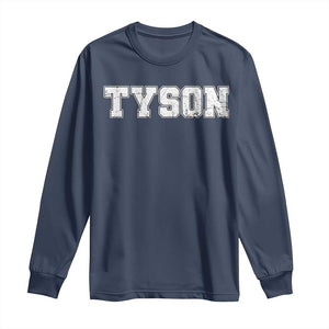 Team Tyson Long Sleeve Shirt Family Personalized Name Retro Vintage Minimalism TS02 Navy Print Your Wear
