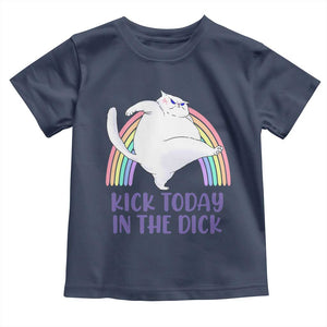 Funny Sarcastic Cat Toddler T Shirt Kick Today In The Dick Pastel Rainbow TS02 Navy Print Your Wear
