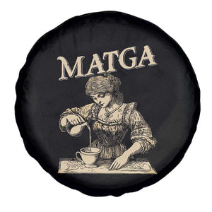 MATGA Make Aqua Tofana Great Again Spare Tire Cover Funny Feminist Retro Vintage TS02 Print Your Wear