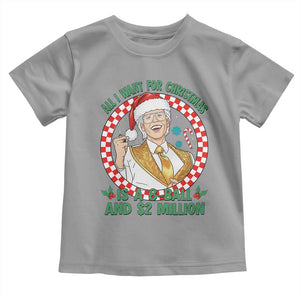 Funny Christmas Wish Billy Meme Toddler T Shirt A 8 Ball and 2 Million Dollars Baby Uncle Santa Hat TS02 Sport Gray Print Your Wear