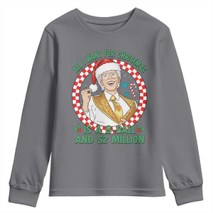 Funny Christmas Wish Billy Meme Youth Sweatshirt A 8 Ball and 2 Million Dollars Baby Uncle Santa Hat TS02 Charcoal Print Your Wear