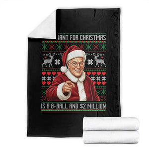 Funny Christmas Wish Billy Meme Throw Blanket A 8 Ball and 2 Million Dollars Baby Uncle Cosplay Santa TS02 Black Print Your Wear