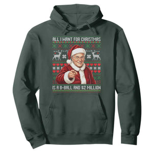 Funny Christmas Wish Billy Meme Hoodie A 8 Ball and 2 Million Dollars Baby Uncle Cosplay Santa TS02 Dark Forest Green Print Your Wear