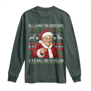 Funny Christmas Wish Billy Meme Long Sleeve Shirt A 8 Ball and 2 Million Dollars Baby Uncle Cosplay Santa TS02 Dark Forest Green Print Your Wear
