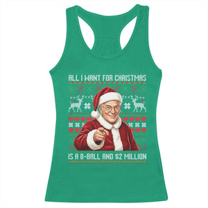 Funny Christmas Wish Billy Meme Racerback Tank Top A 8 Ball and 2 Million Dollars Baby Uncle Cosplay Santa TS02 Irish Green Print Your Wear