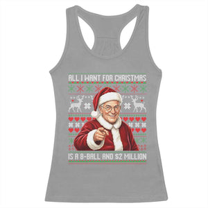 Funny Christmas Wish Billy Meme Racerback Tank Top A 8 Ball and 2 Million Dollars Baby Uncle Cosplay Santa TS02 Sport Gray Print Your Wear