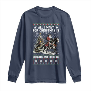 Funny Western Christmas Cowboy Santa Long Sleeve Shirt All I Want for Christmas Is Biscuits and Ho Ho Ho TS02 Navy Print Your Wear