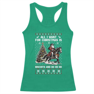 Funny Western Christmas Cowboy Santa Racerback Tank Top All I Want for Christmas Is Biscuits and Ho Ho Ho TS02 Irish Green Print Your Wear