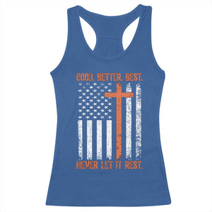 Good Better Best American Flag Racerback Tank Top Inspirational Motivational Christian Faith Cross TS02 Royal Blue Print Your Wear