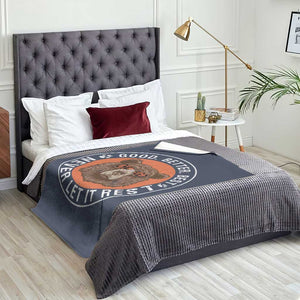 Good Better Best Retro Badge Throw Blanket Motivational CFB Never Let It Rest TS02 Print Your Wear