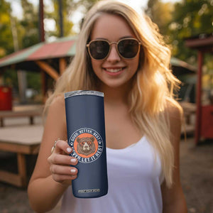 Good Better Best Retro Badge Skinny Tumbler Motivational CFB Never Let It Rest TS02 Print Your Wear
