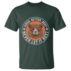Good Better Best Retro Badge T Shirt Motivational CFB Never Let It Rest TS02 Dark Forest Green Print Your Wear
