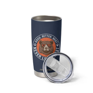 Good Better Best Retro Badge Tumbler Cup Motivational CFB Never Let It Rest TS02 Print Your Wear