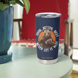 Good Better Best Retro Tumbler Cup Motivational CFB Never Let It Rest TS02 Print Your Wear