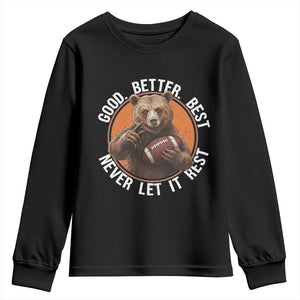 Good Better Best Retro Youth Sweatshirt Motivational CFB Never Let It Rest TS02 Black Print Your Wear