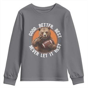 Good Better Best Retro Youth Sweatshirt Motivational CFB Never Let It Rest TS02 Charcoal Print Your Wear