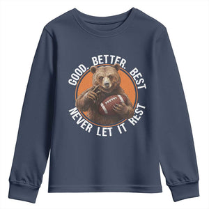 Good Better Best Retro Youth Sweatshirt Motivational CFB Never Let It Rest TS02 Navy Print Your Wear