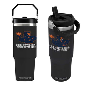 Good Better Best Motivational CFB Flip Straw Tumbler Never Let It Rest TS02 One Size: 30 oz Black Print Your Wear