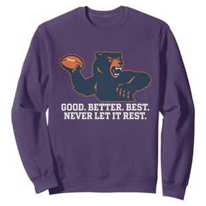 Good Better Best Muscular Bear Sweatshirt Motivational Chicago Football Never Let It Rest TS02 Purple Print Your Wear