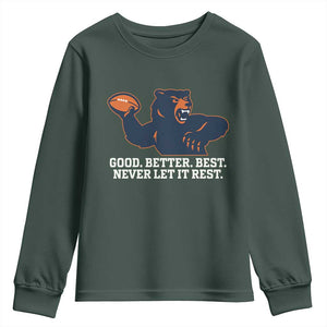 Good Better Best Motivational CFB Youth Sweatshirt Never Let It Rest TS02 Dark Forest Green Print Your Wear