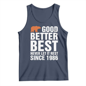 Good Better Best Since 1986 Tank Top Never Let It Rest Motivational CFB TS02 Navy Print Your Wear