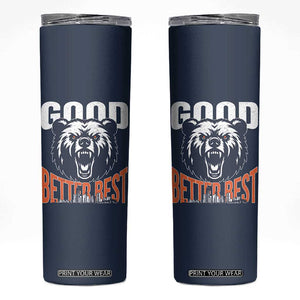 Good Better Best Graphic Skinny Tumbler Motivational Sports Fan Chicago Skyline TS02 Navy Print Your Wear