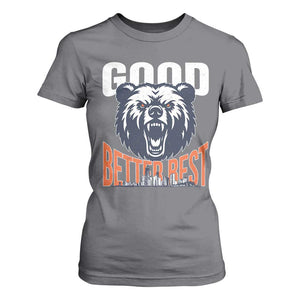 Good Better Best Graphic T Shirt For Women Motivational Sports Fan Chicago Skyline TS02 Charcoal Print Your Wear