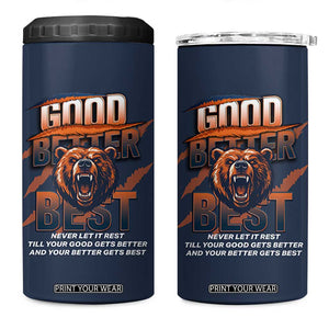 Good Better Best Motivational Fierce Graphic 4 in 1 Can Cooler Tumbler TS02 One Size: 16 oz Navy Print Your Wear