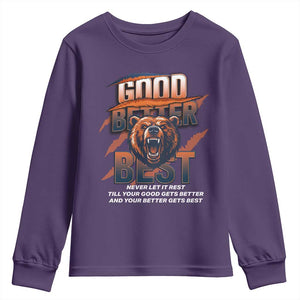 Good Better Best Motivational Fierce Graphic Youth Sweatshirt TS02 Purple Print Your Wear