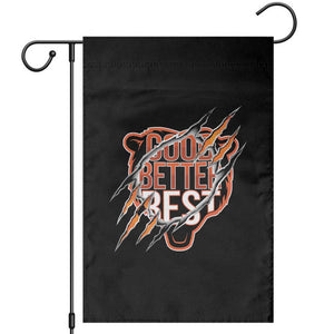 Good Better Best Graphic Garden Flag Motivational Football Fans TS02 Black Print Your Wear