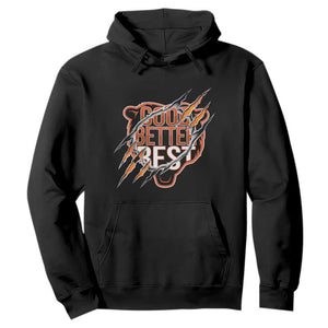 Good Better Best Graphic Hoodie Motivational Football Fans TS02 Black Print Your Wear