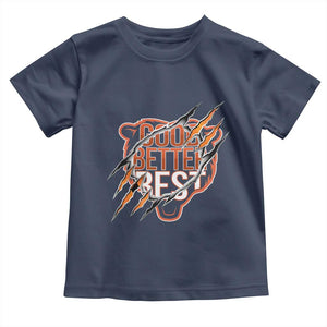 Good Better Best Graphic Toddler T Shirt Motivational Football Fans TS02 Navy Print Your Wear