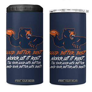 Good Better Best 4 in 1 Can Cooler Tumbler Never Let It Rest Motivational CFB TS02 One Size: 16 oz Navy Print Your Wear