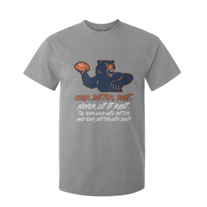 Good Better Best T Shirt For Kid Never Let It Rest Motivational CFB TS02 Sport Gray Print Your Wear