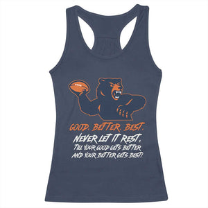 Good Better Best Racerback Tank Top Never Let It Rest Motivational CFB TS02 Navy Print Your Wear