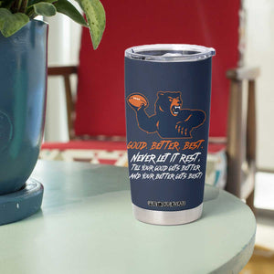 Good Better Best Tumbler Cup Never Let It Rest Motivational CFB TS02 Print Your Wear