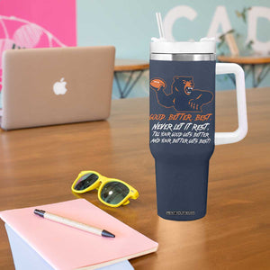 Good Better Best Tumbler With Handle Never Let It Rest Motivational CFB TS02 Print Your Wear