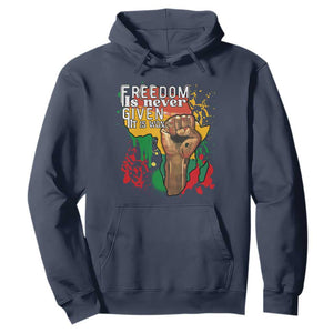 Black History Month Hoodie Freedom Is Never Given It Is Won Equal Rights TS02 Navy Printyourwear
