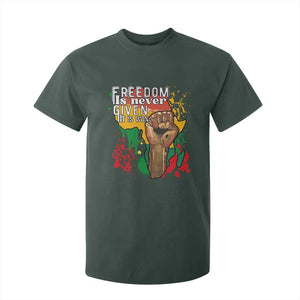 Black History Month T Shirt For Kid Freedom Is Never Given It Is Won Equal Rights Raised Fist TS02 Dark Forest Green Print Your Wear