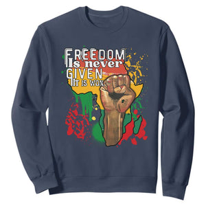 Black History Month Sweatshirt Freedom Is Never Given It Is Won Equal Rights TS02 Navy Printyourwear