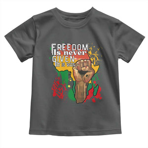 Black History Month Toddler T Shirt Freedom Is Never Given It Is Won Equal Rights Raised Fist TS02 Dark Heather Print Your Wear
